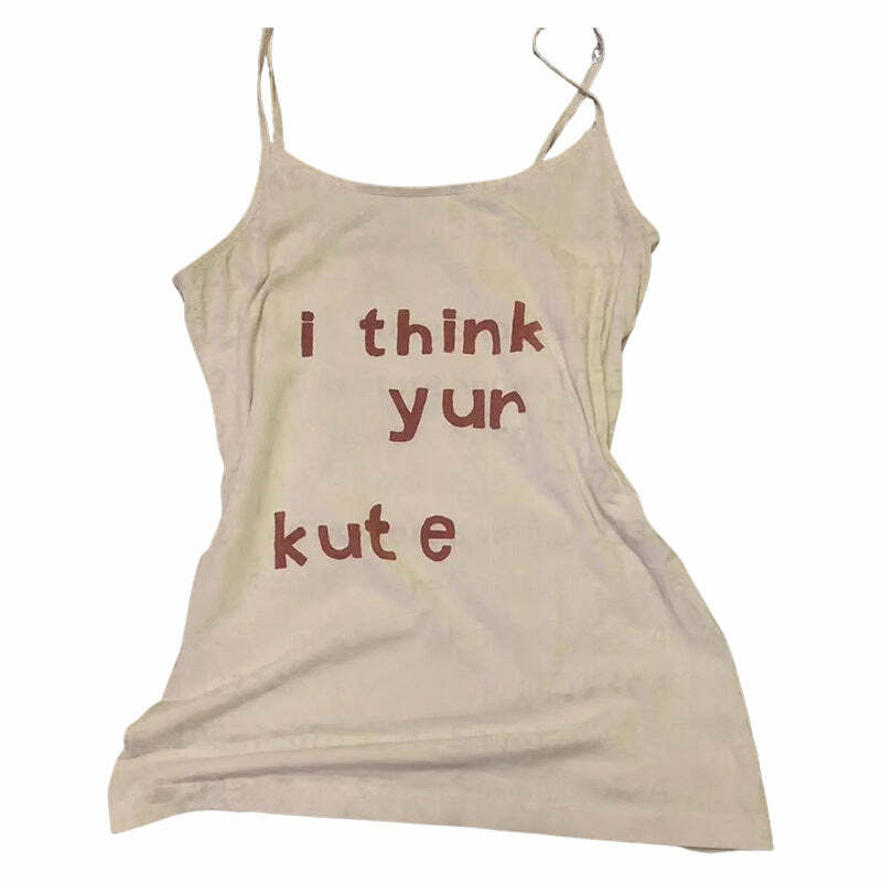 I Think Yur Kute Tank Top: Perfect for Spring Outfits & Concert Outfit Ideas