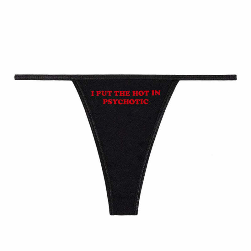 Stylish Psychotic Thong Panty for Trendy Outfits & Fashion Ideas